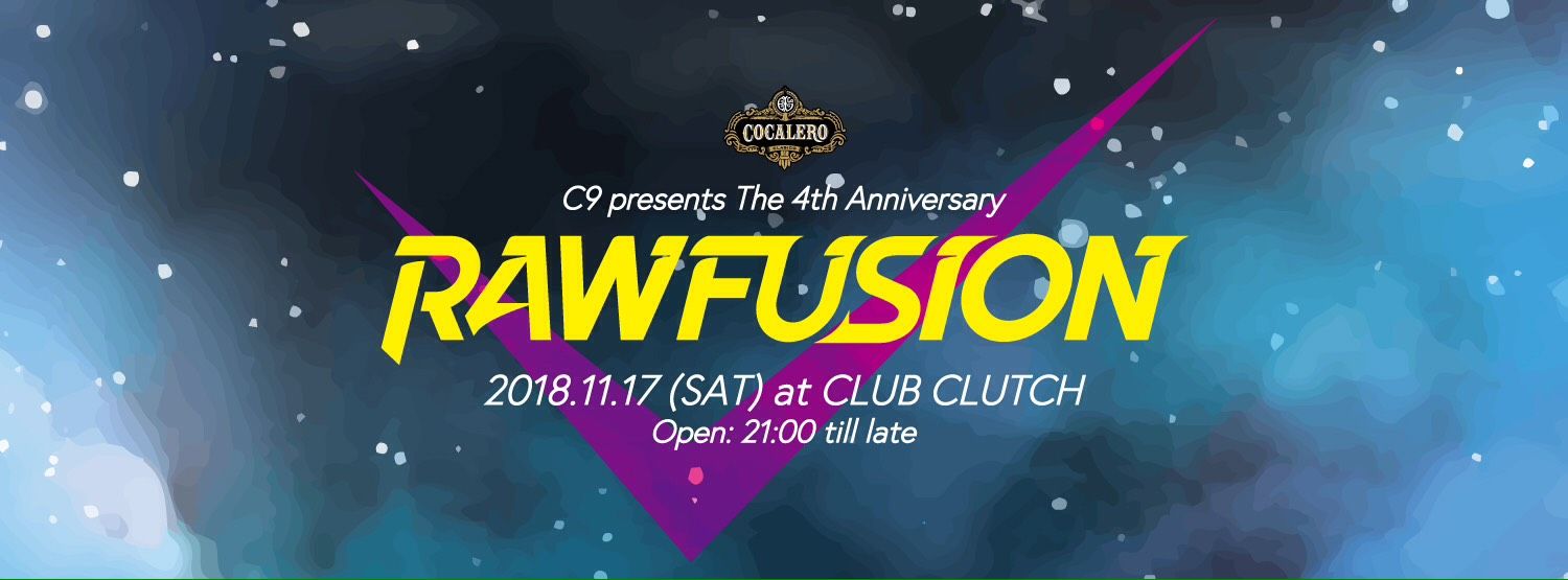 RAWFUSION  The 4th Anniversary