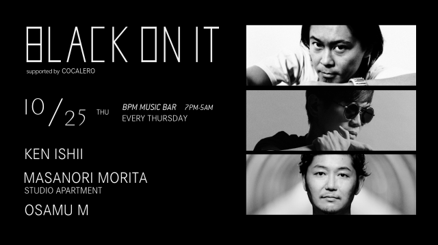 BLACK ON IT Supported by COCALERO