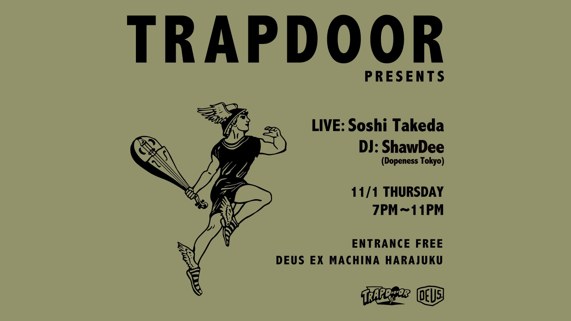 DEUS TRAPDOOR