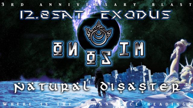 onosim 3rd Anniversary Blast  ” Natural Disaster ” 