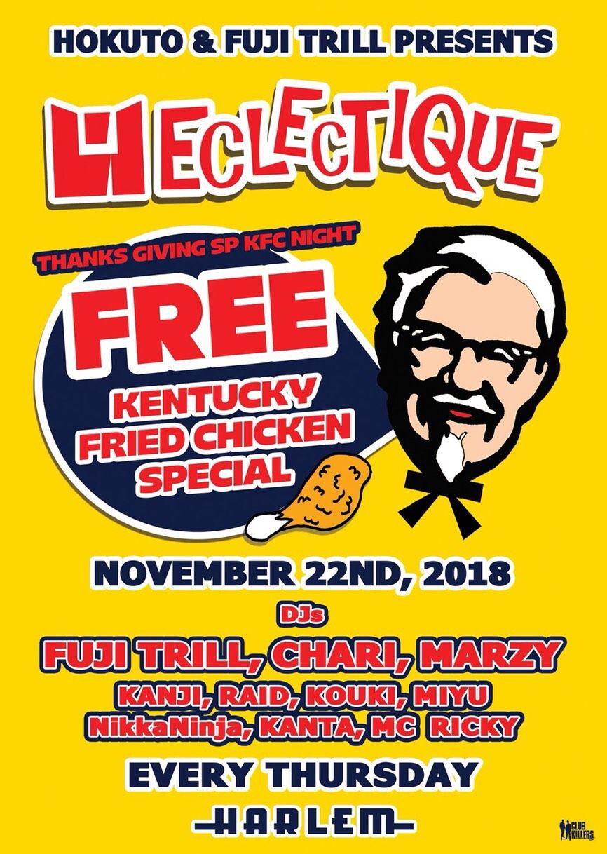HOKUTO & FUJI TRILL presents ECLECTIQUE -Thanks Givinig SP KFC NIGHT-