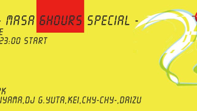 Do it? - MASA 6hours Special -