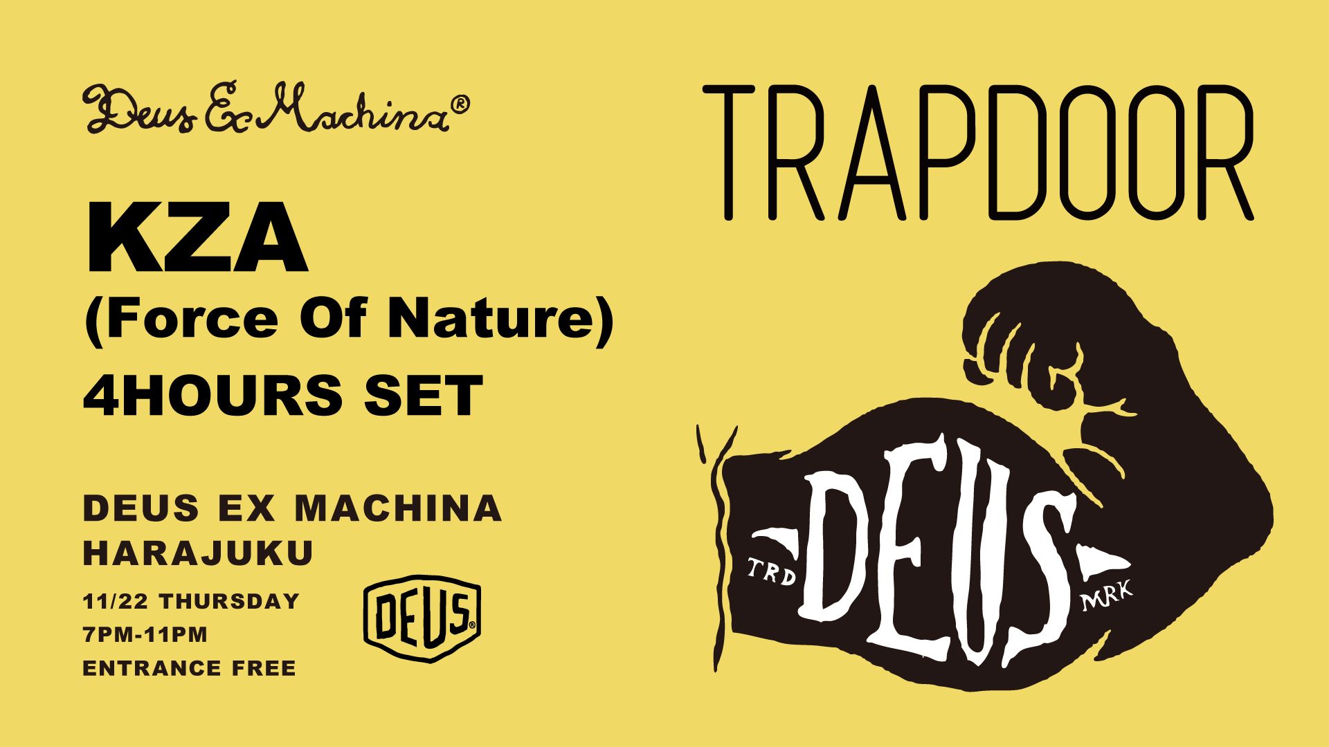 DEUS TRAPDOOR Presents KZA 4HOURS SET