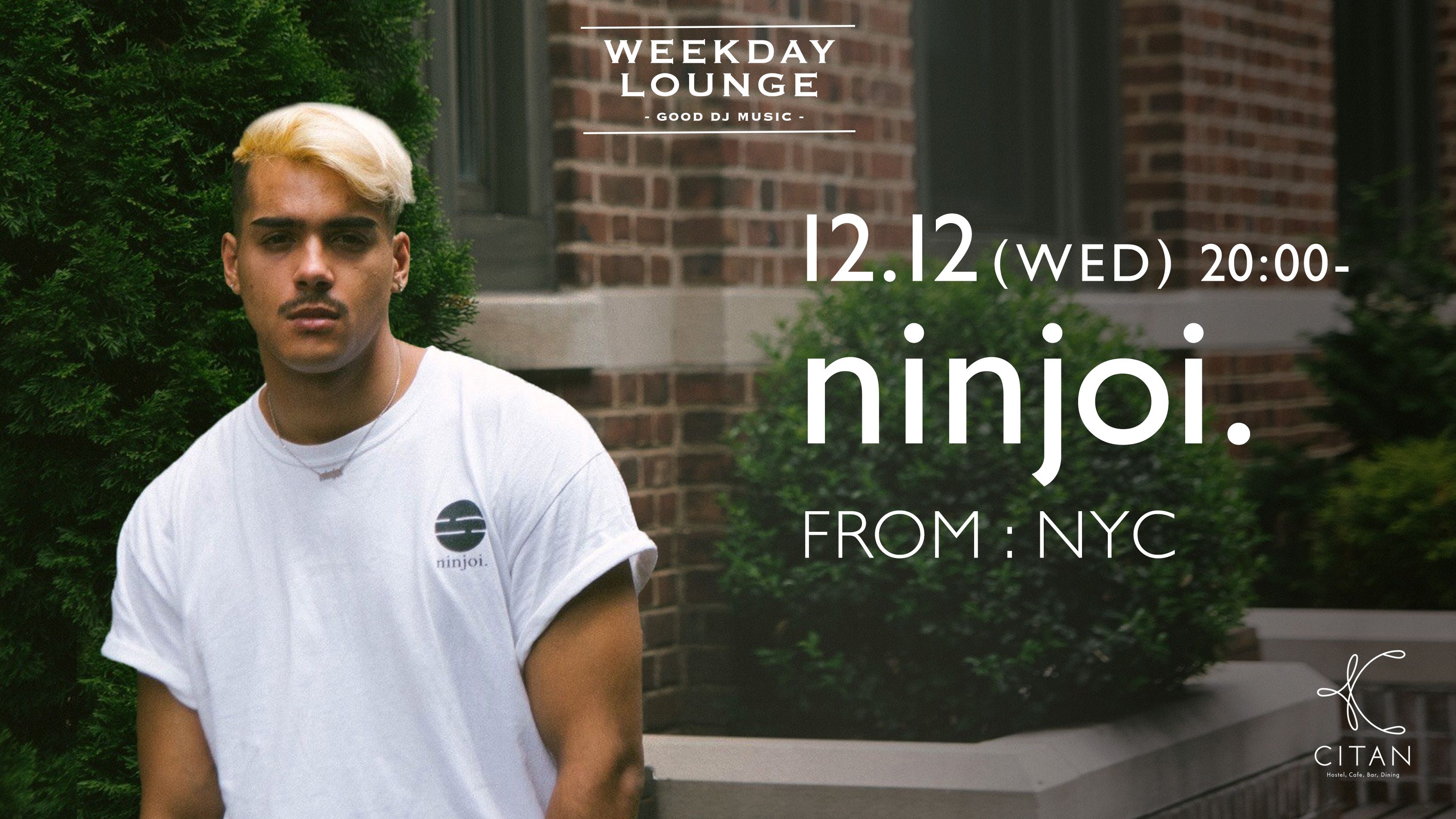 SPECIAL DJ SET @ WEEKDAY LOUNGE