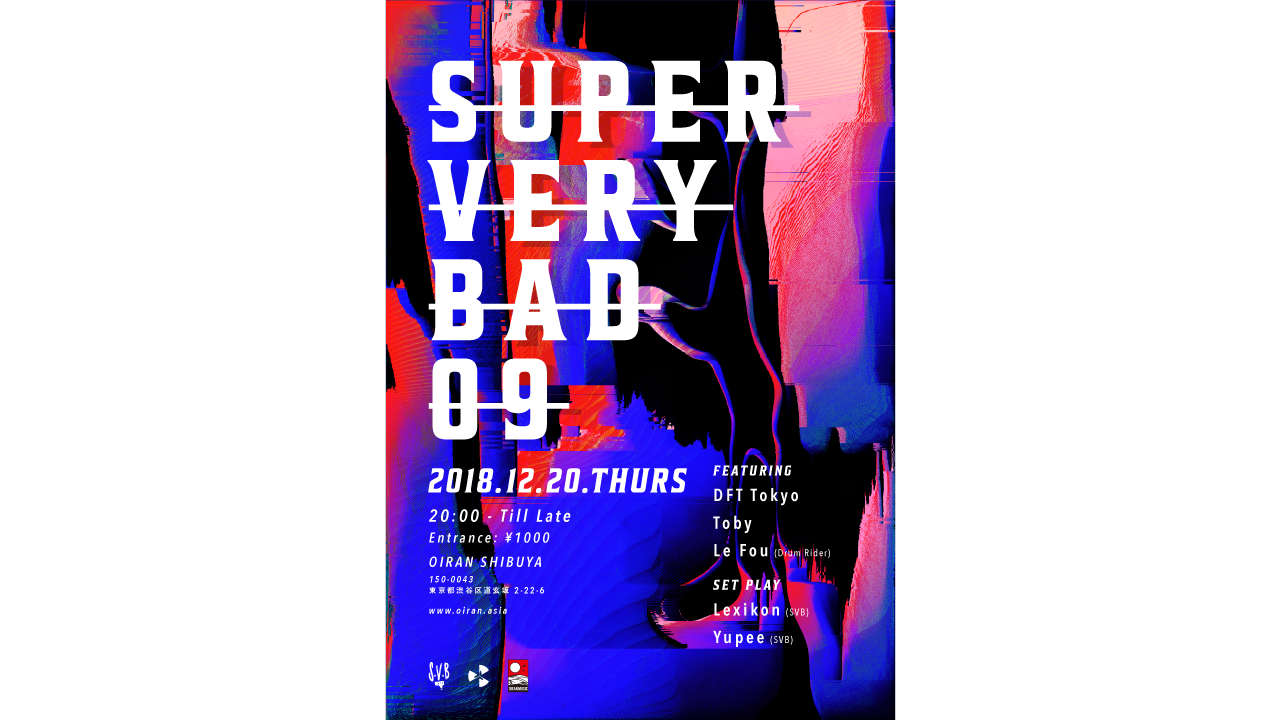 SVB 09 Feat. DFT Tokyo, Le Fou, Toby