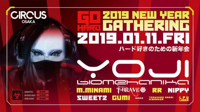 GO HARD presents 2019 NEW YEAR GATHERING 