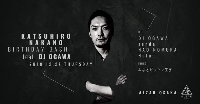 Katsuhiro Nakano Birthday Bash feat. DJ OGAWA