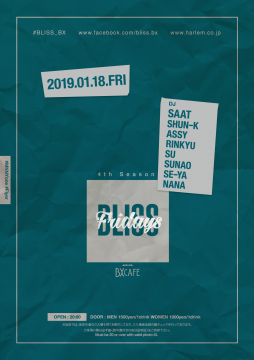 AFTER WORK EACH & EVERY FRIDAYS BLISS FRIDAYS