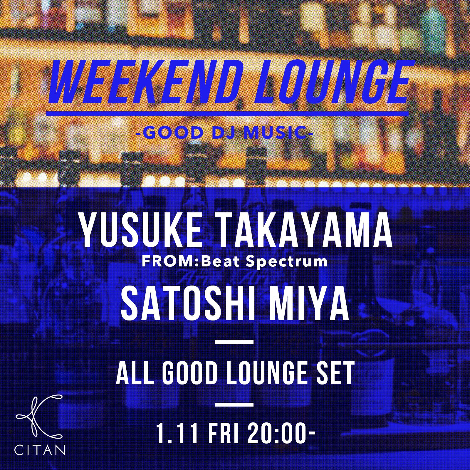 WEEKEND LOUNGE DJs