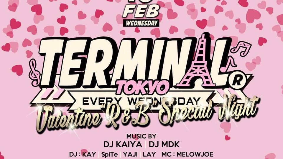 TERMINAL Valentine "R&amp;B" Special Night (6F)