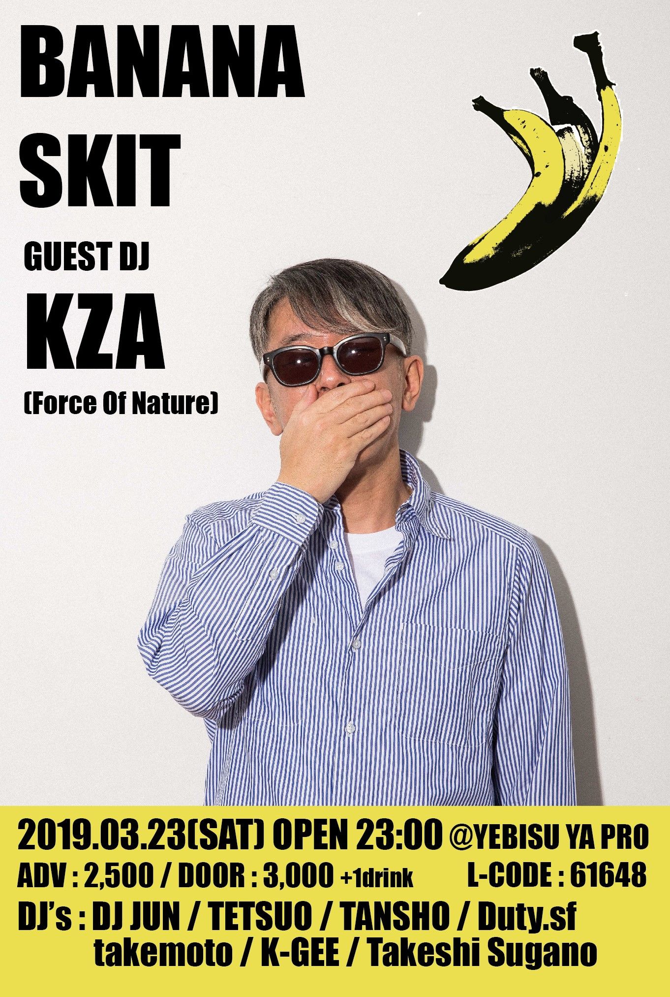 BANANA SKIT GUEST DJ : KZA
