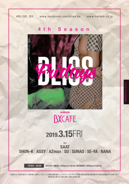 AFTER WORK EACH & EVERY FRIDAYS BLISS FRIDAYS