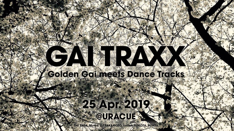 GAI TRAXX - Golden-Gai meets Dance Tracks