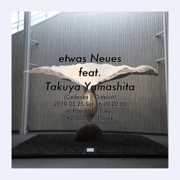 etwas Neues feat. Takuya Yamashita