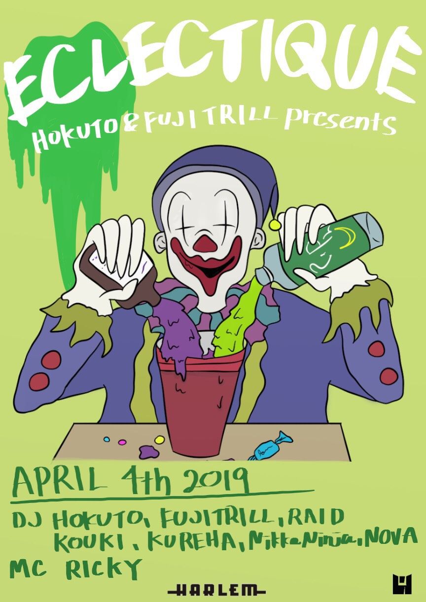 HOKUTO & FUJI TRILL presents ECLECTIQUE