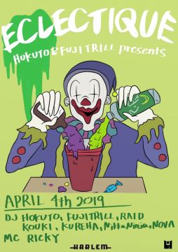 HOKUTO & FUJI TRILL presents ECLECTIQUE
