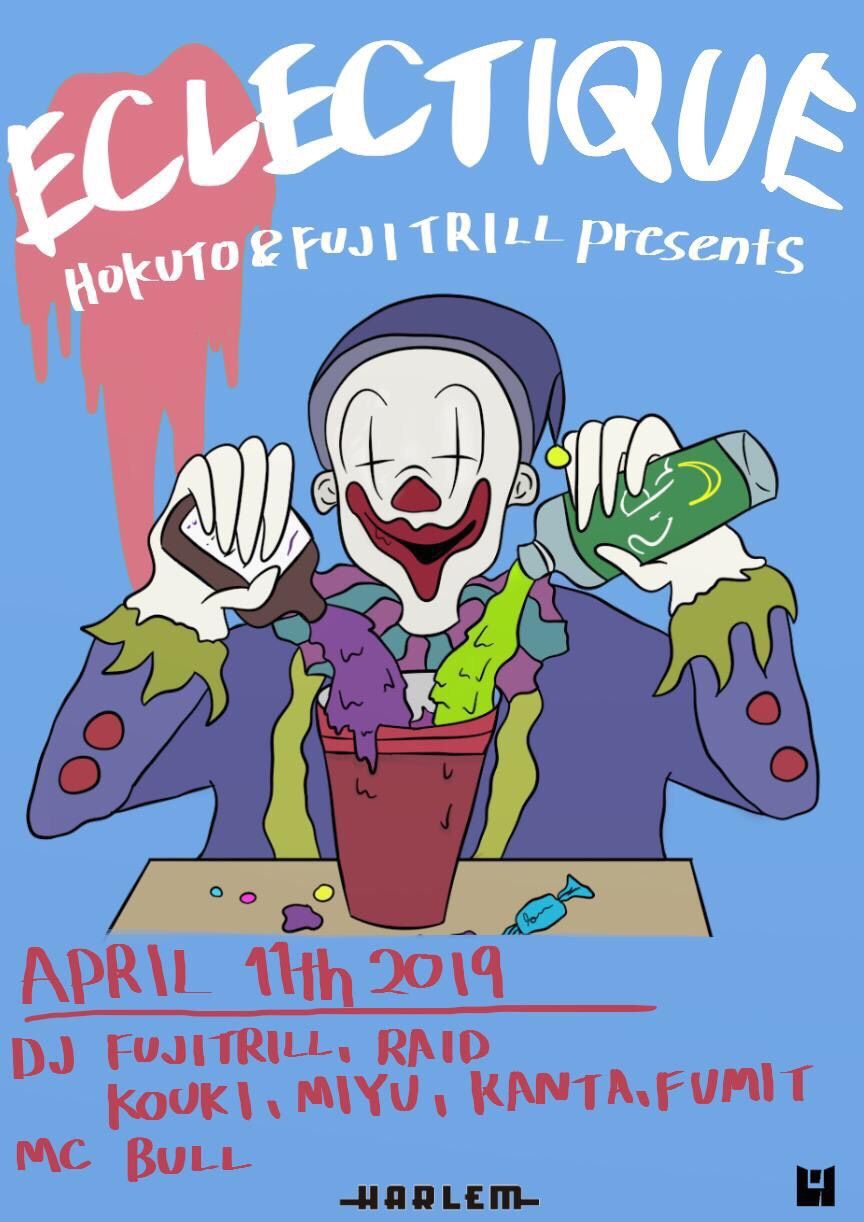 HOKUTO & FUJI TRILL presents ECLECTIQUE