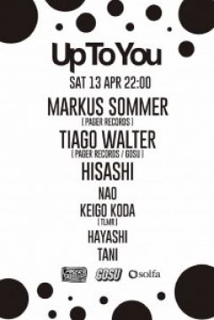 Up To You with Markus Sommer, Tiago Walter