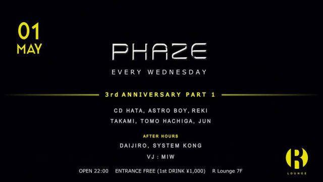 PHAZE 3rd ANNIVERSARY PART 1