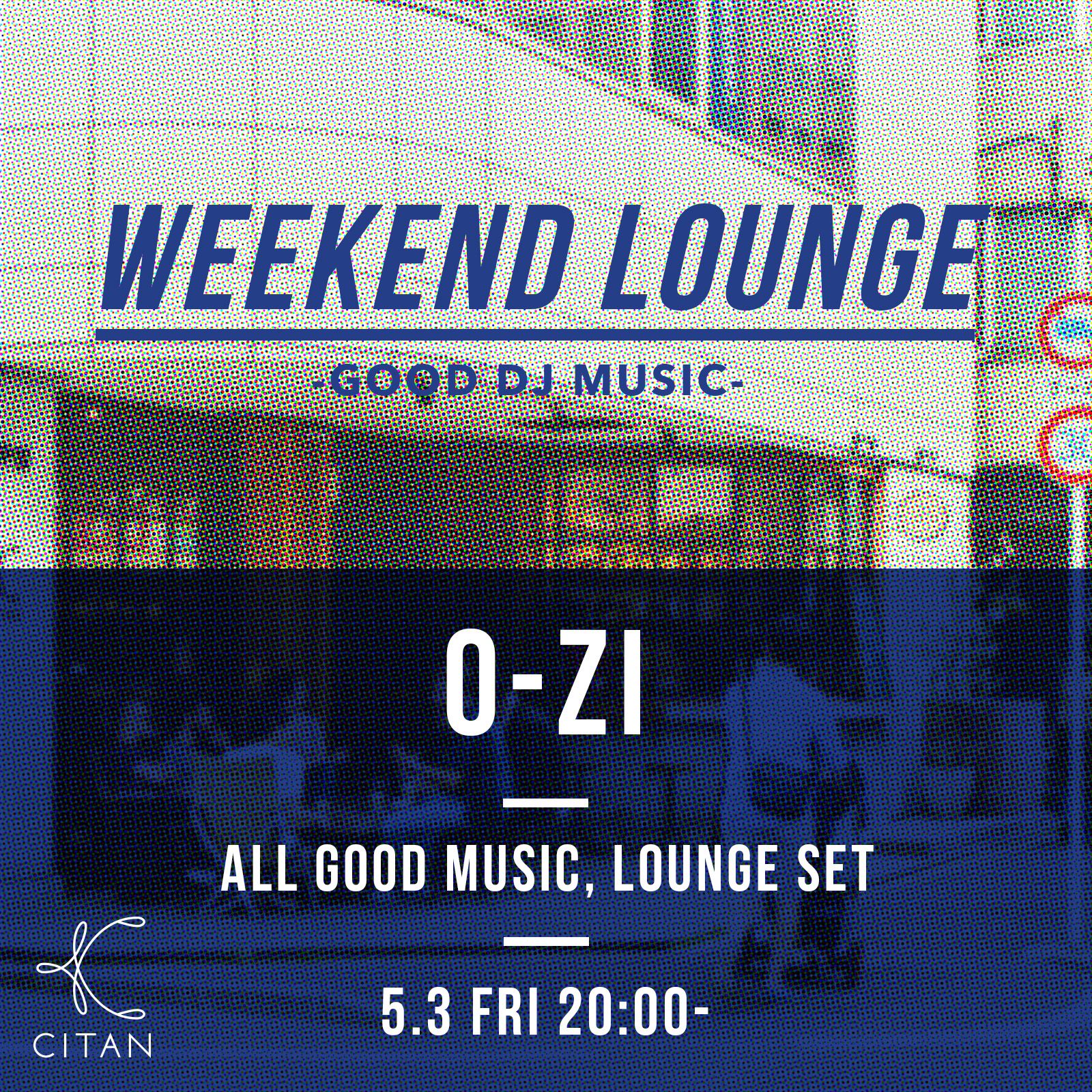 WEEKEND LOUNGE DJs