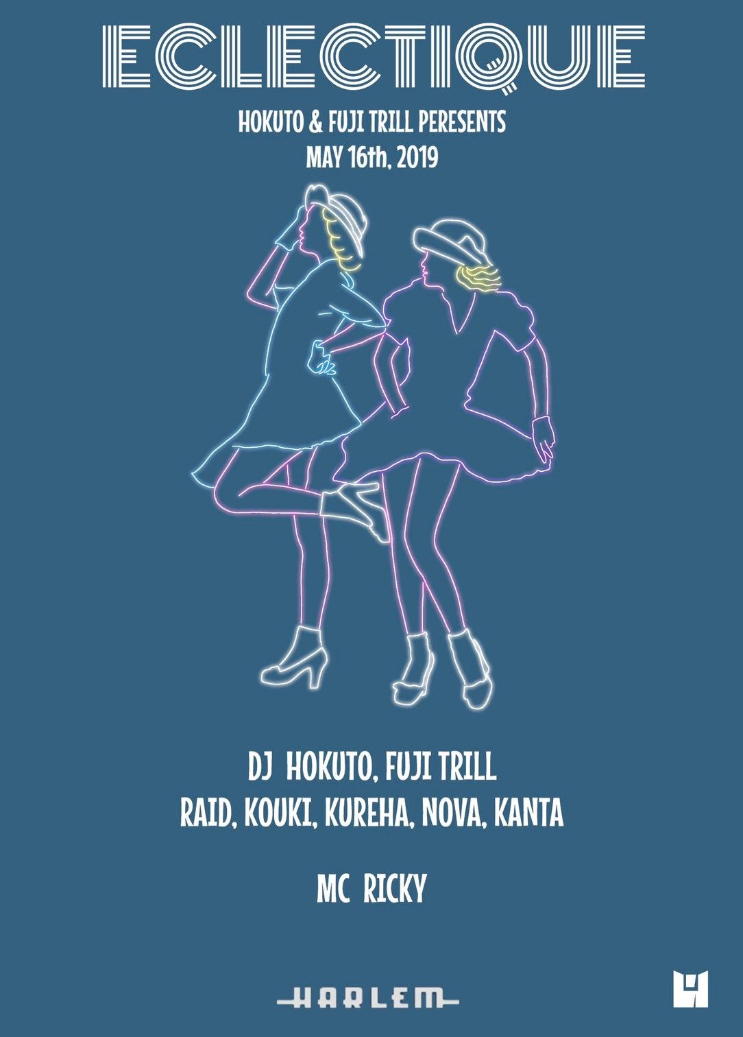 HOKUTO & FUJI TRILL presents ECLECTIQUE