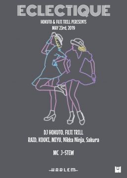 HOKUTO & FUJI TRILL presents ECLECTIQUE