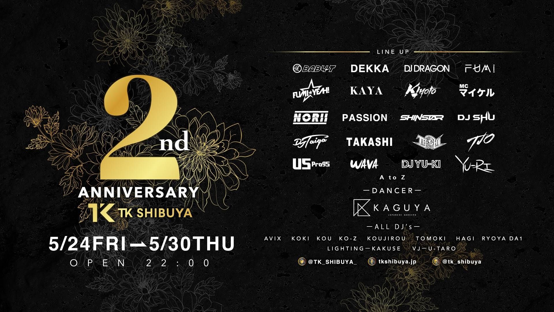 TK SHIBUYA 2ND ANNIVERSARY PARTY