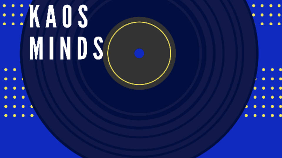 Experience Kaos Minds 