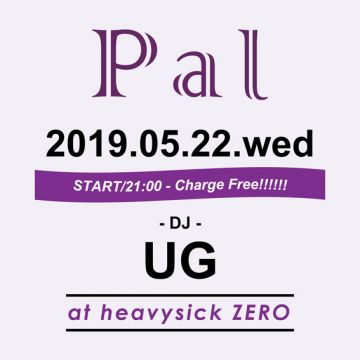 MUSIC BAR Pal【20:00～Midnight】