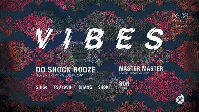 VIBES Guest. Do Shock Booze