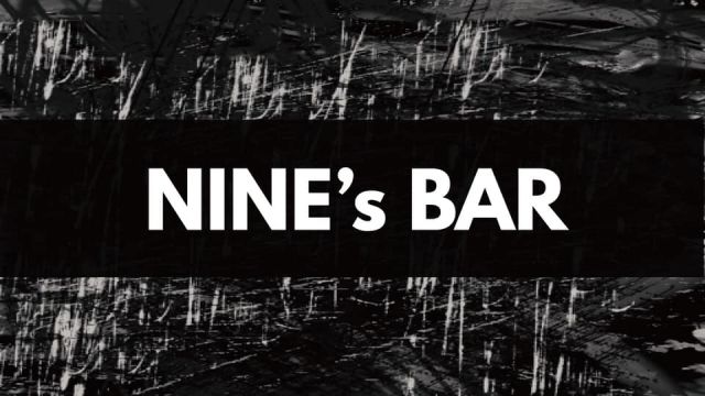 NINE’s BAR 