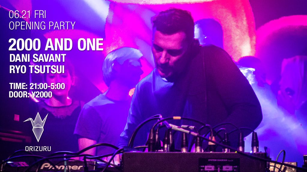 ORIZURU OPENING PARTY DAY3