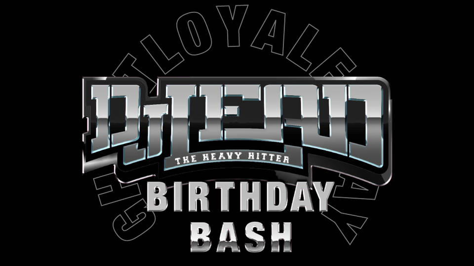 LOYAL DJ LEAD BIRTHDAY BASH