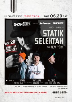 MONSTER SPECIAL supported by Lafayette & PRIVILEGE