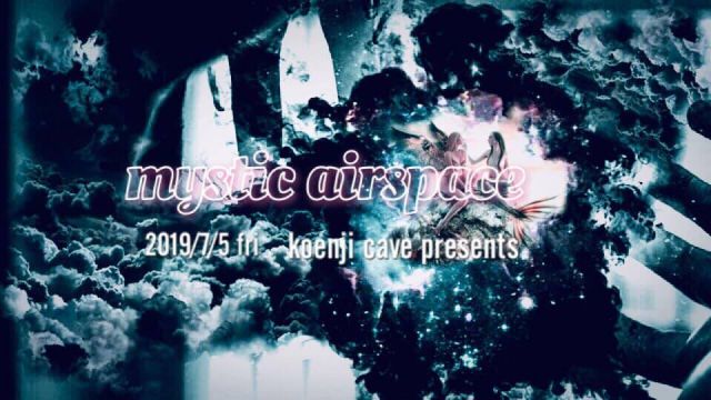  ＊mystic airspace＊