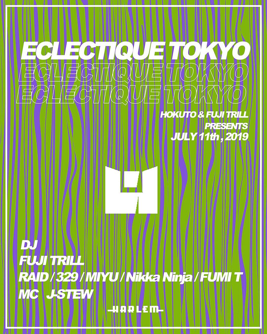 HOKUTO & FUJI TRILL presents ECLECTIQUE