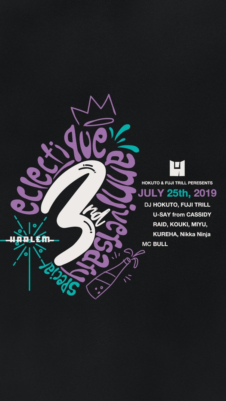 HOKUTO & FUJI TRILL presents ECLECTIQUE 3rd ANNIVERSARY SPECIAL