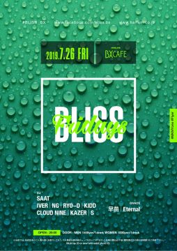 AFTER WORK EACH & EVERY FRIDAYS BLISS FRIDAYS