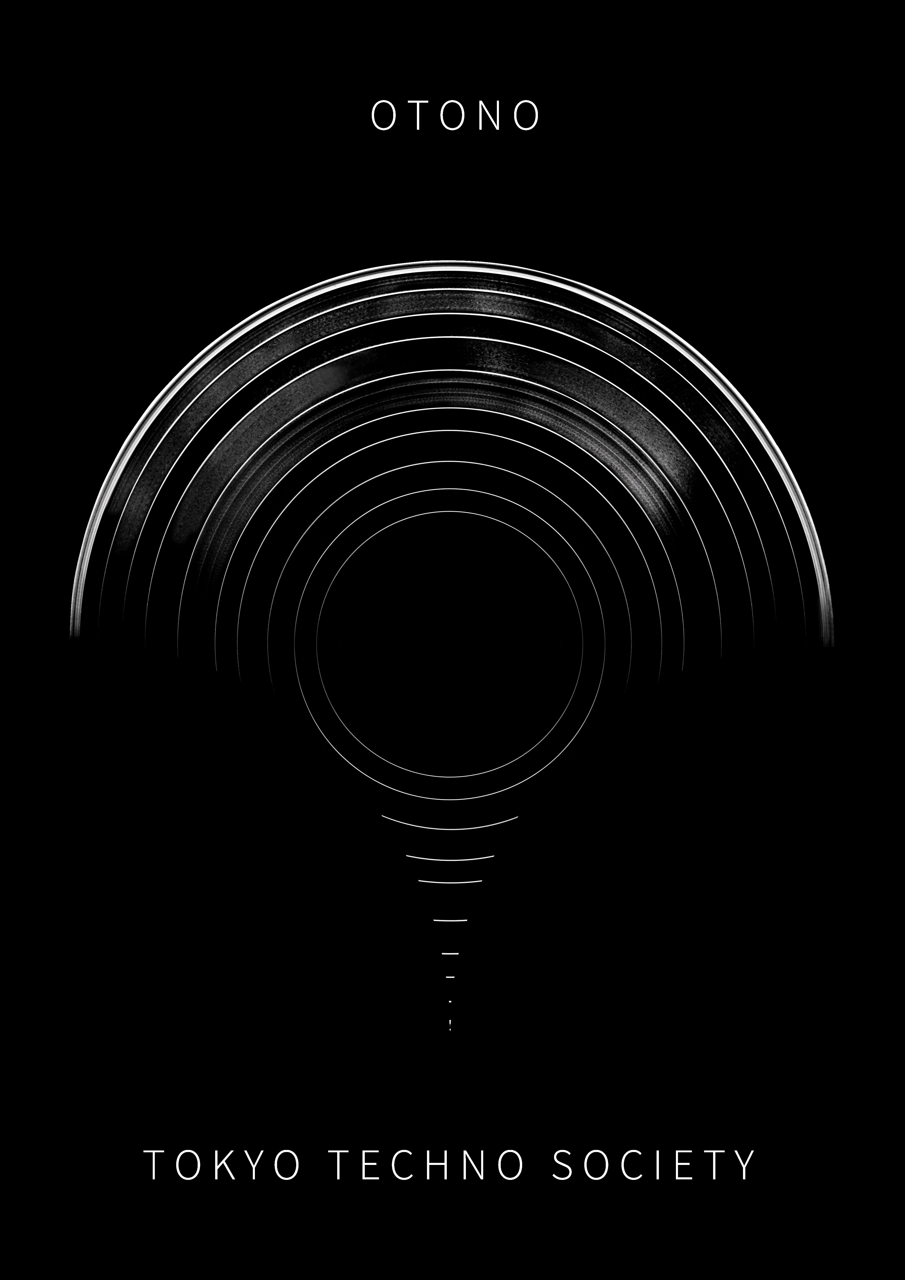 OTONO with TOKYO TECHNO SOCIETY