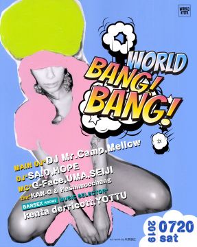 WORLD BANG BANG 