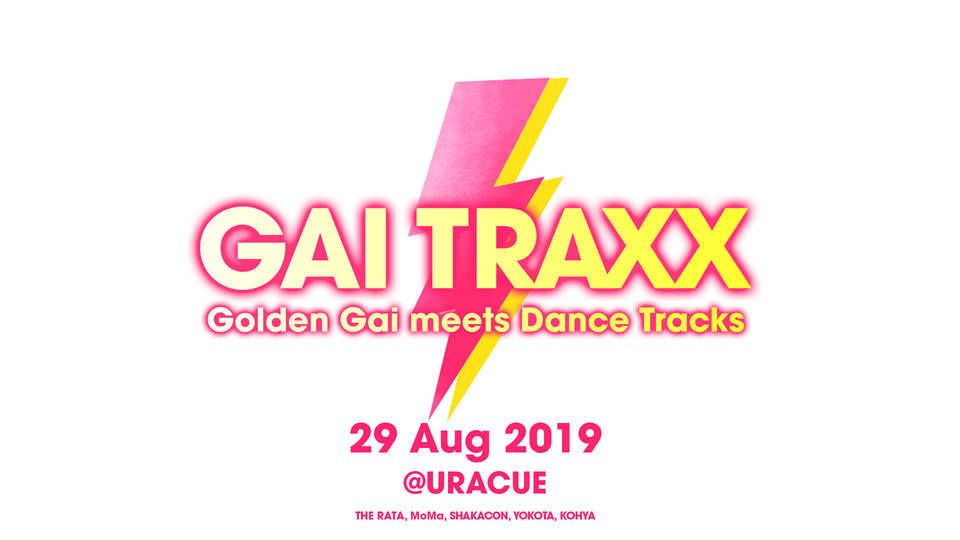 GAI TRAXX - Golden-Gai meets Dance Tracks