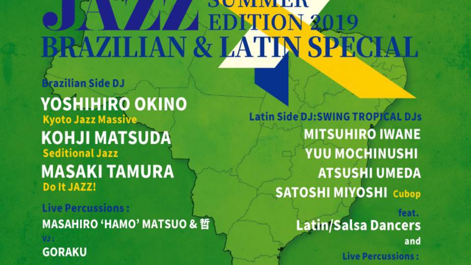 Freedom Time presents KANSAI CROSSOVER JAZZ：SUMMER EDITION 2019