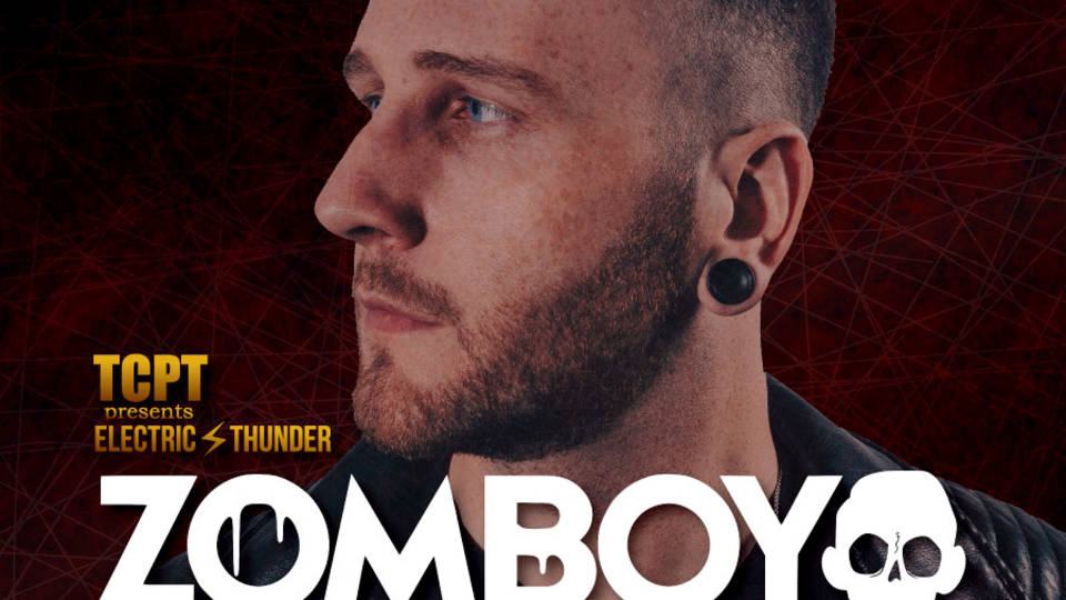 TCPT presents ELECTRIC THUNDER feat.ZOMBOY