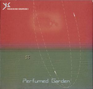 サワサキヨシヒロ25周年 『Perfumed Garden』再発記念ツアー