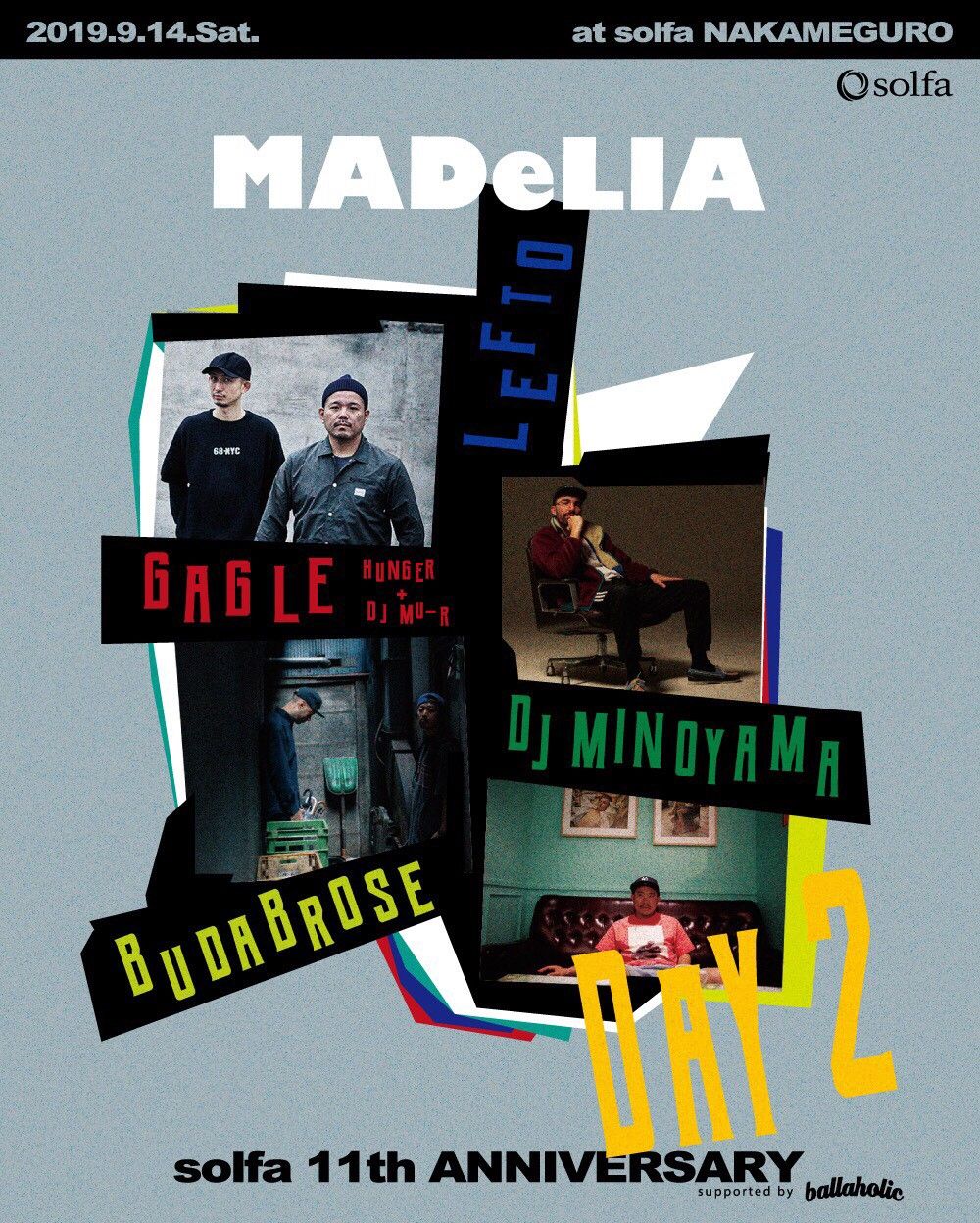 solfa 11th Anniversary -supported by ballaholic- DAY 2 “MADeLIA”