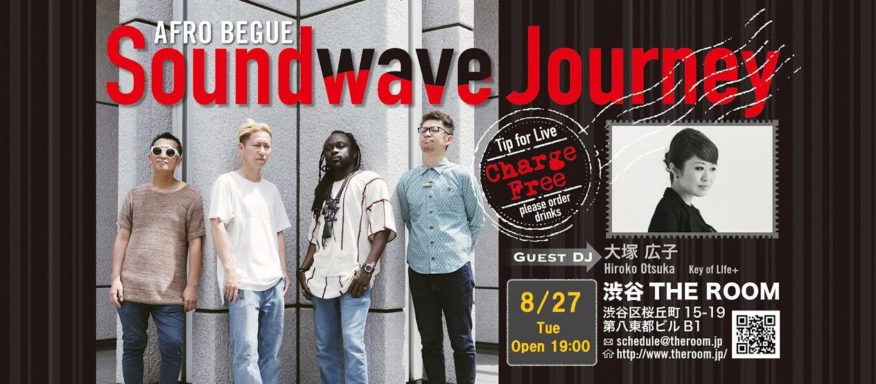 [LIVE] Afro Begue / DJ大塚広子