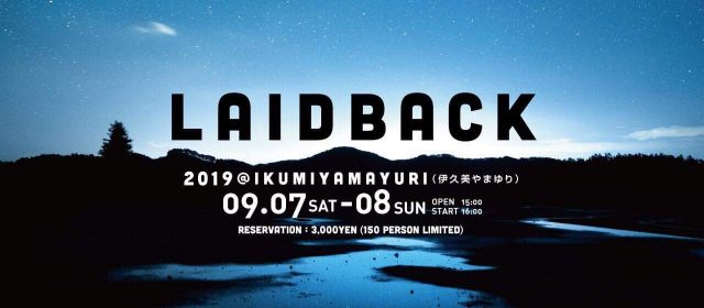 Laid Back 2019@伊久美やまゆり