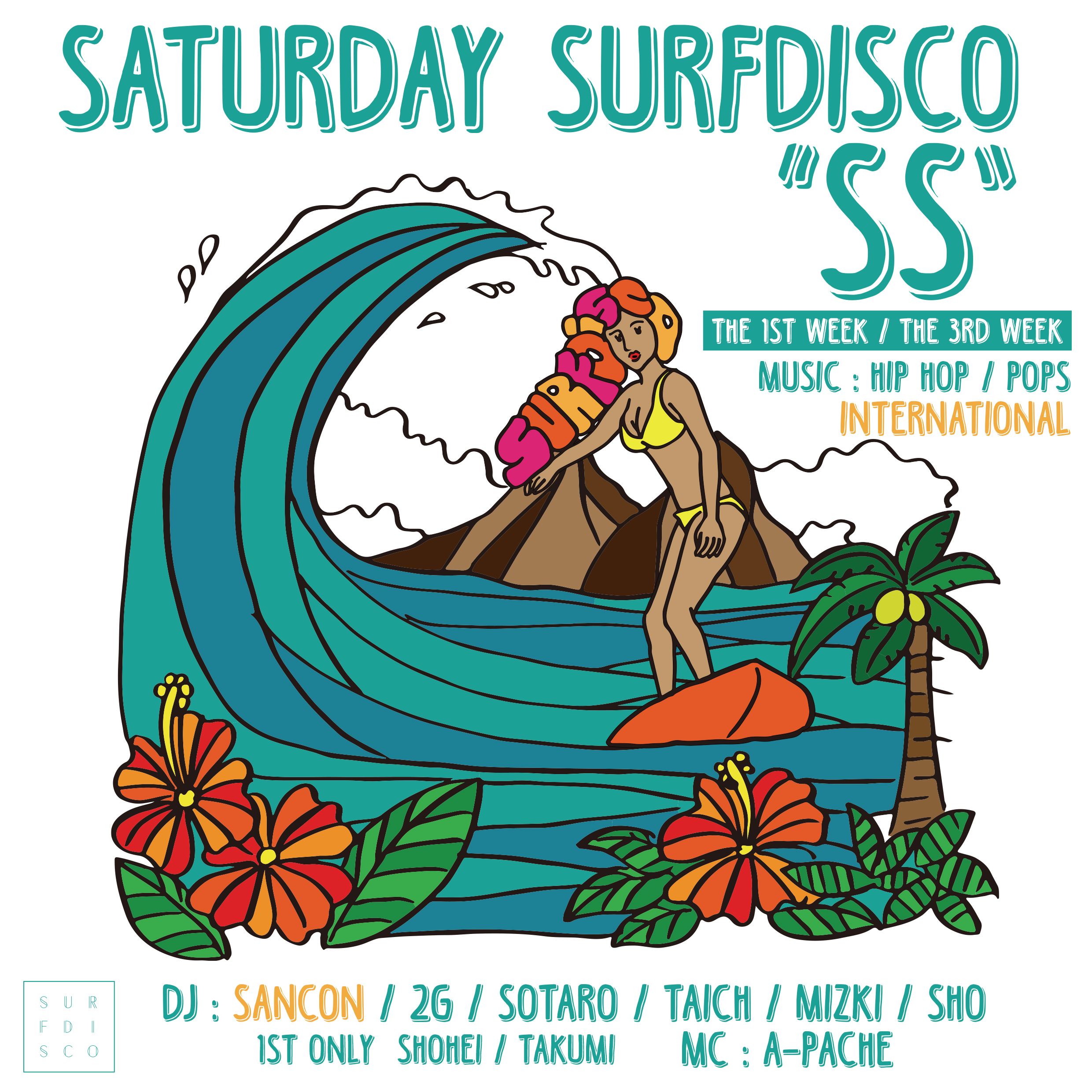 SATURDAY SURFDISCO  “SS”