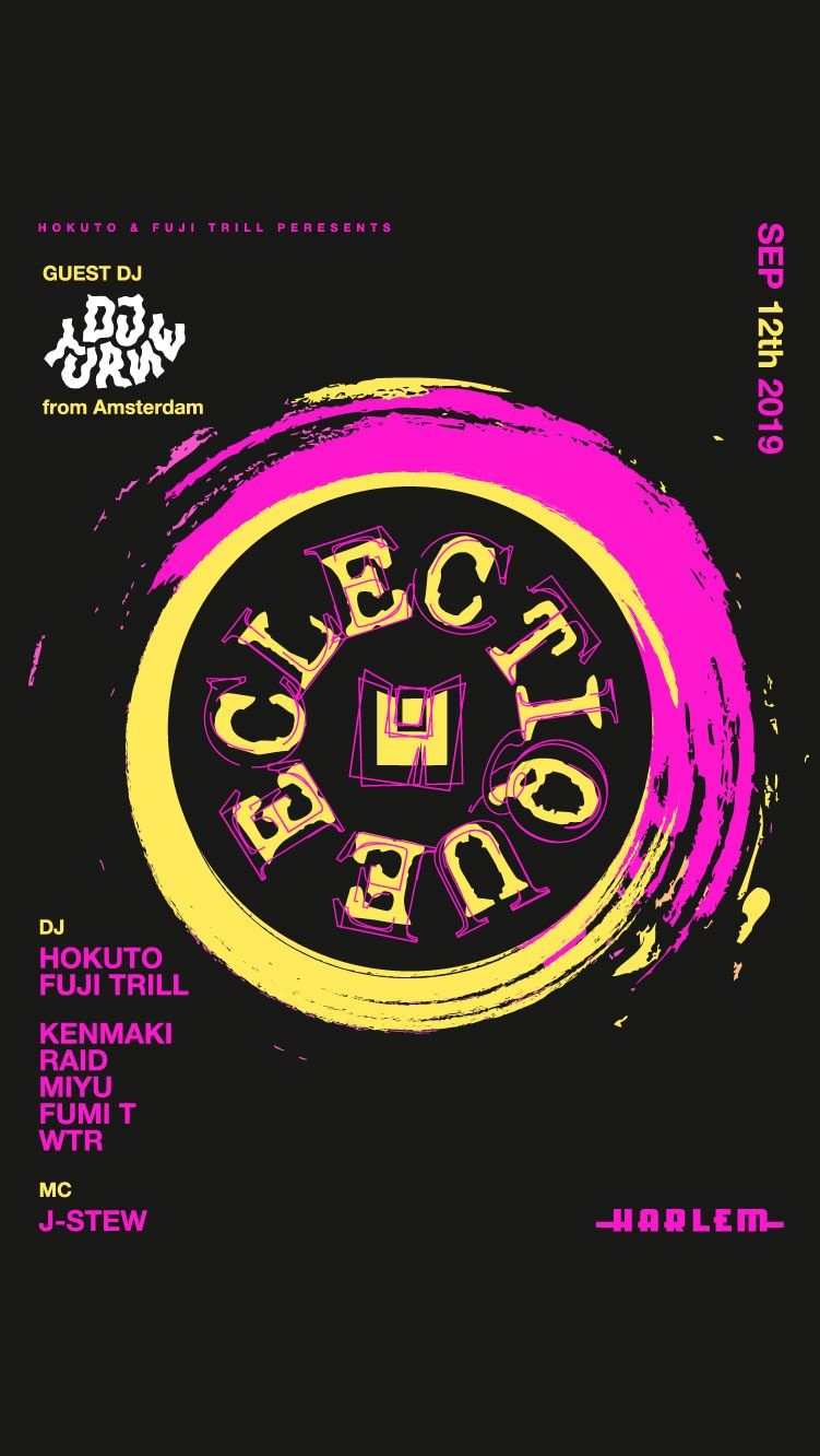 HOKUTO & FUJI TRILL presents ECLECTIQUE