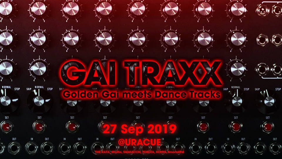 GAI TRAXX - Golden-Gai meets Dance Tracks